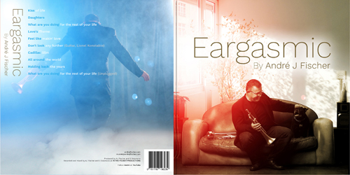 Eargasmic - Album by André J Fischer